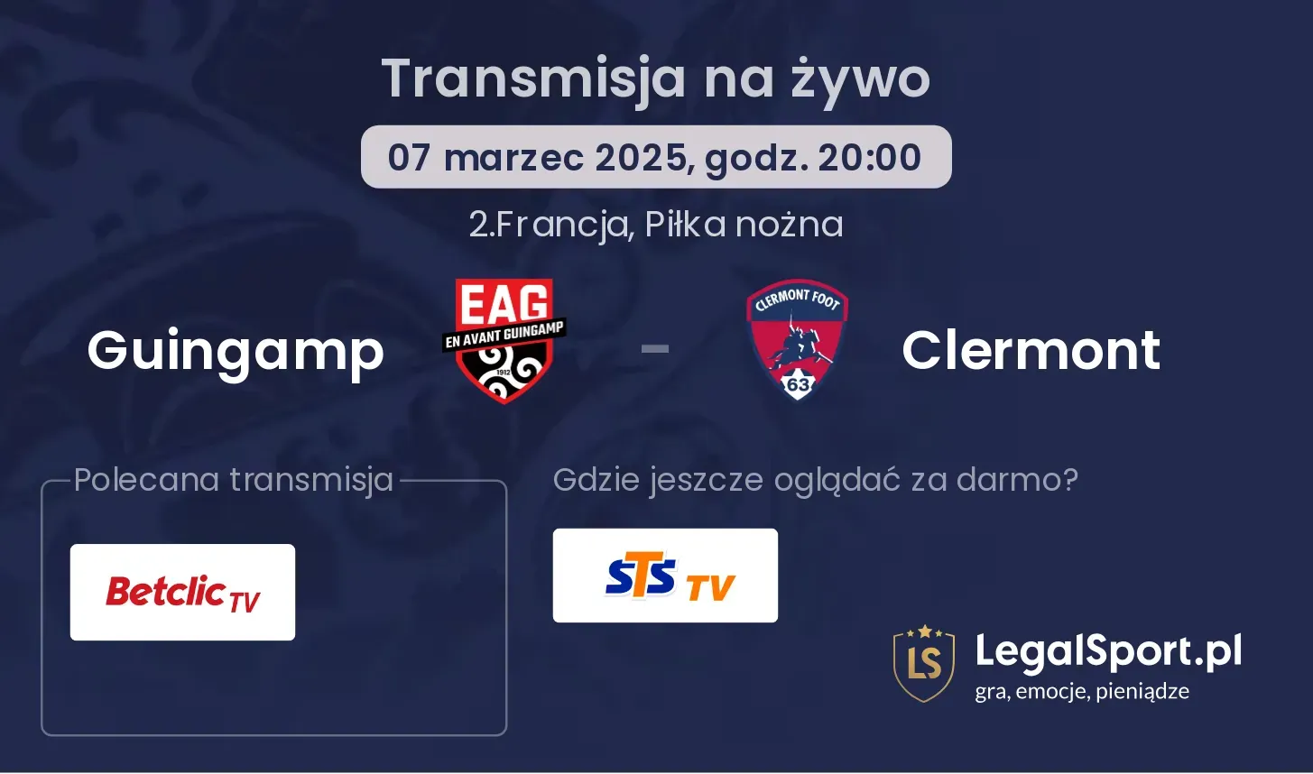 Guingamp - Clermont gdzie oglądać?