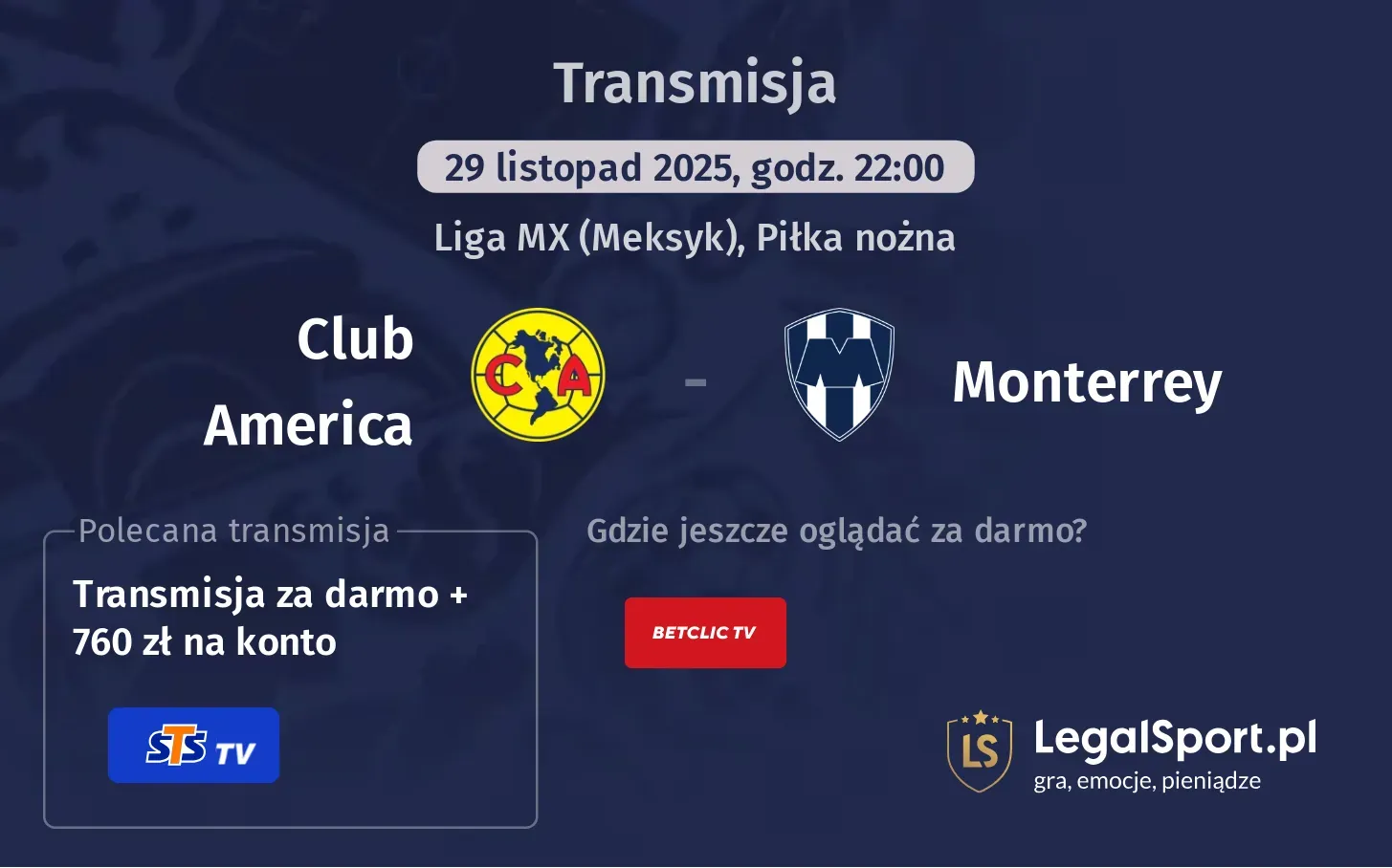 Club America - Monterrey Transmisje