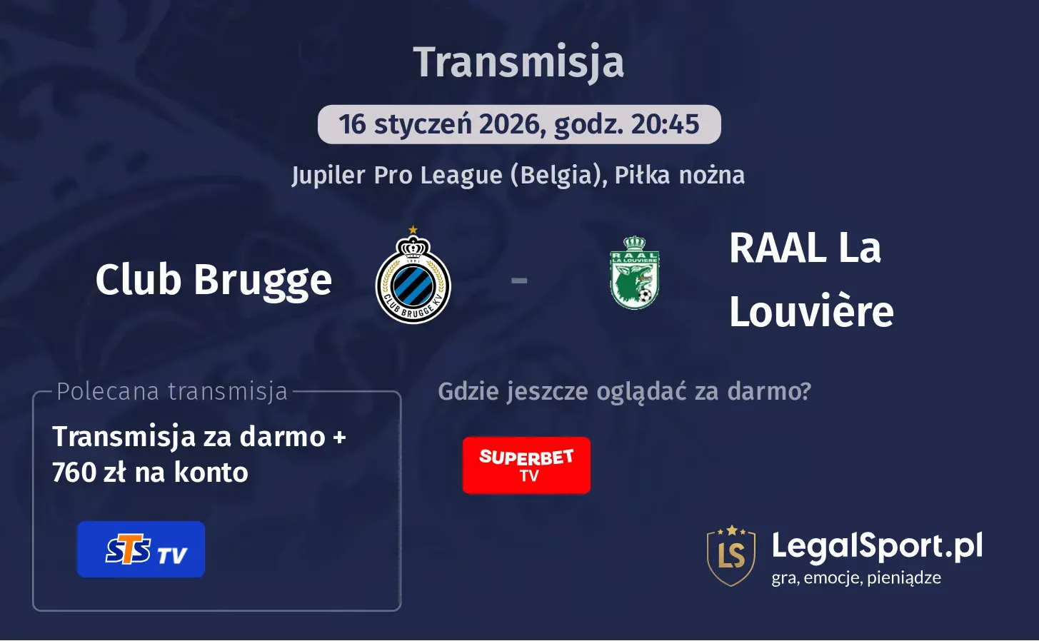 Club Brugge - RAAL La Louvière Transmisje