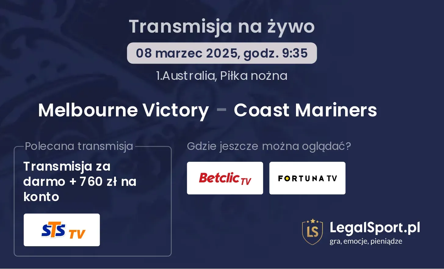 Melbourne Victory - Coast Mariners gdzie oglądać?