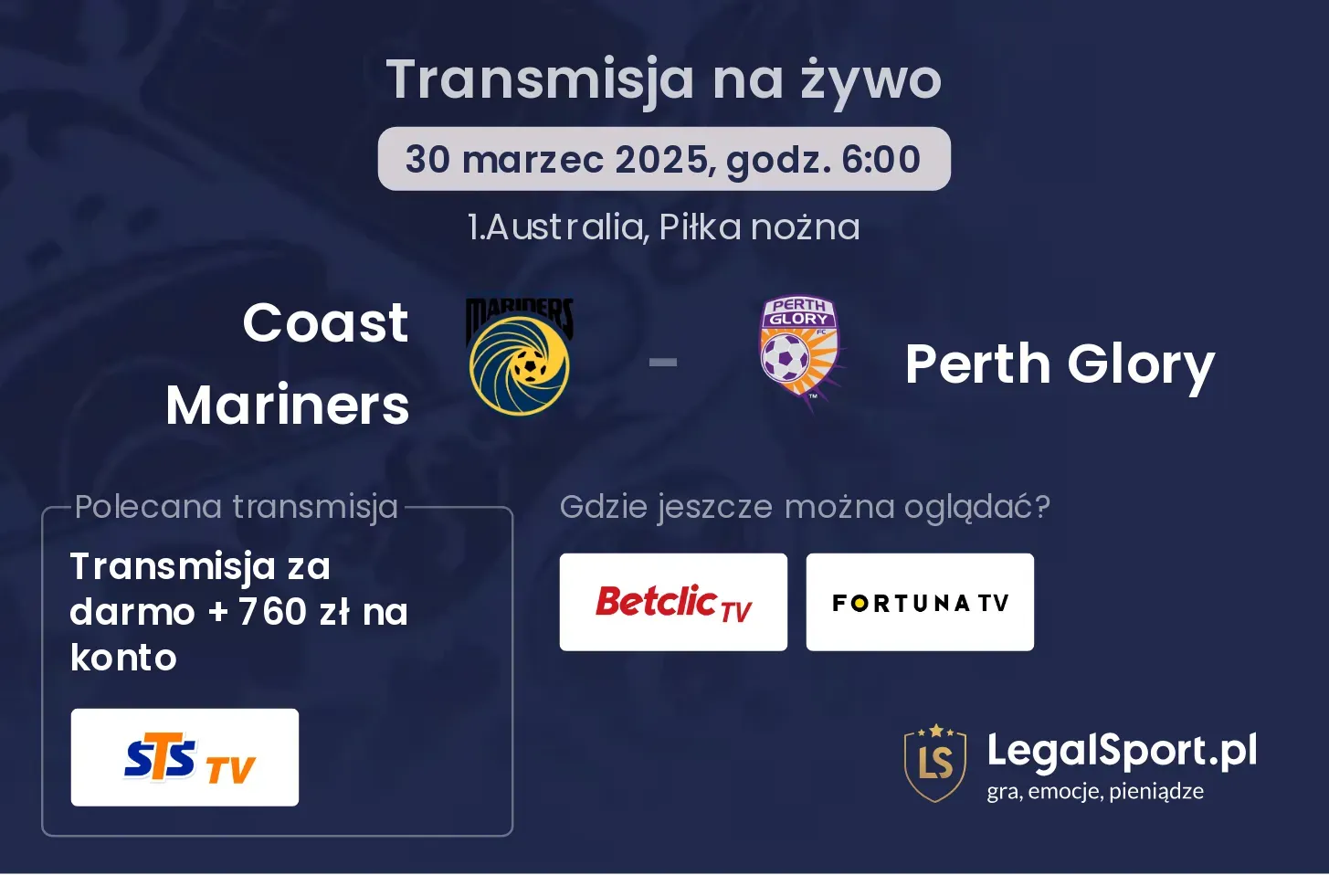Coast Mariners - Perth Glory gdzie oglądać transmisję?
