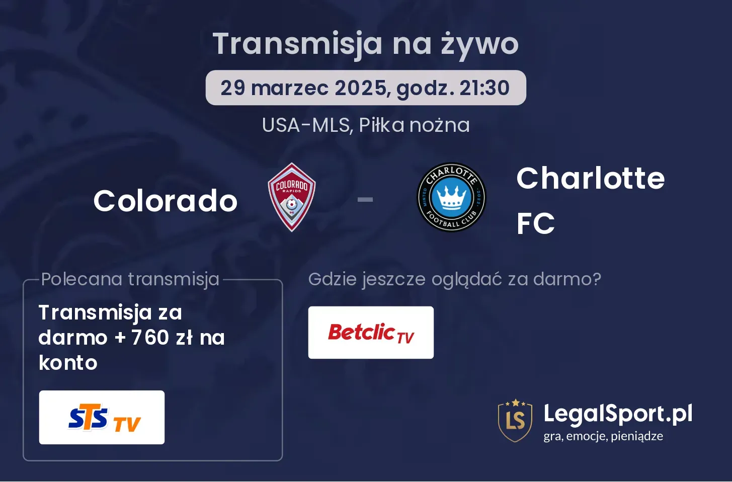 Colorado - Charlotte FC gdzie oglądać?