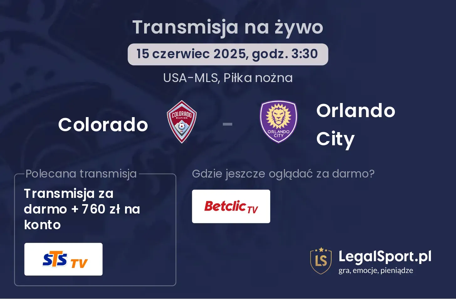 Colorado - Orlando City gdzie oglądać?