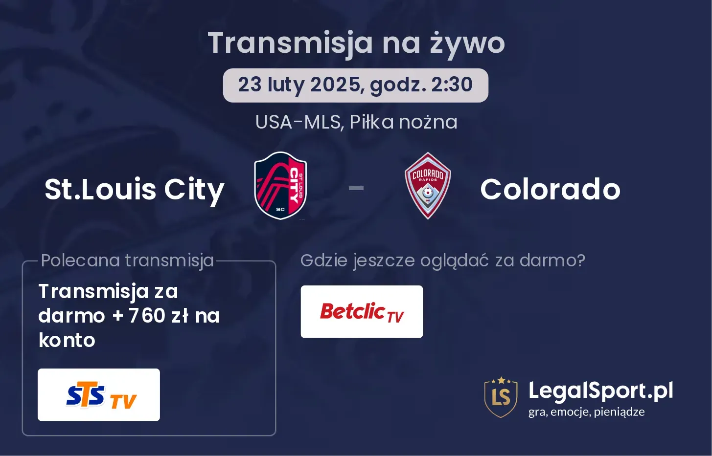 St.Louis City - Colorado gdzie oglądać transmisję?