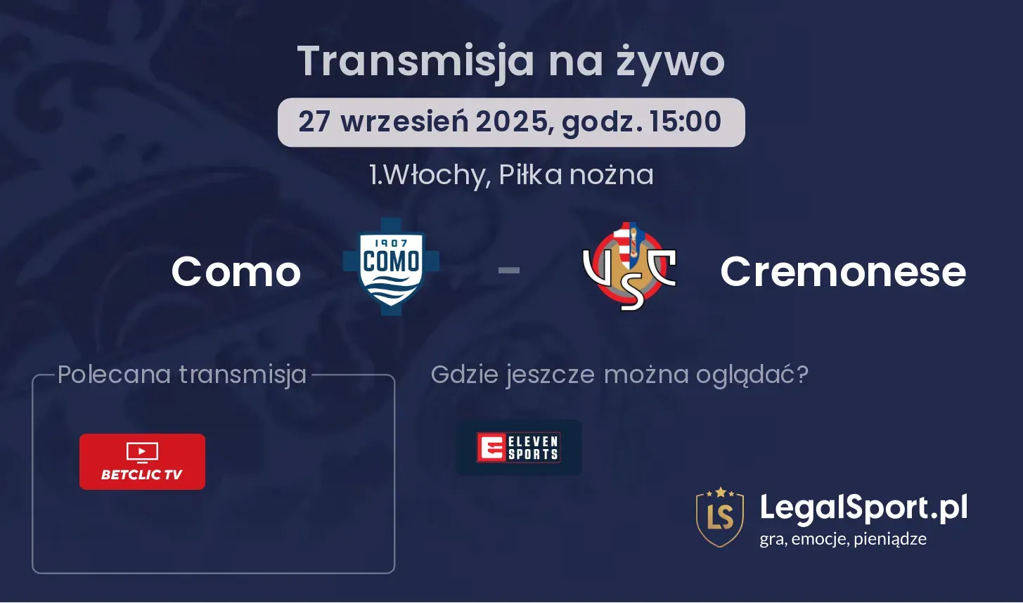 Como - Cremonese gdzie oglądać?