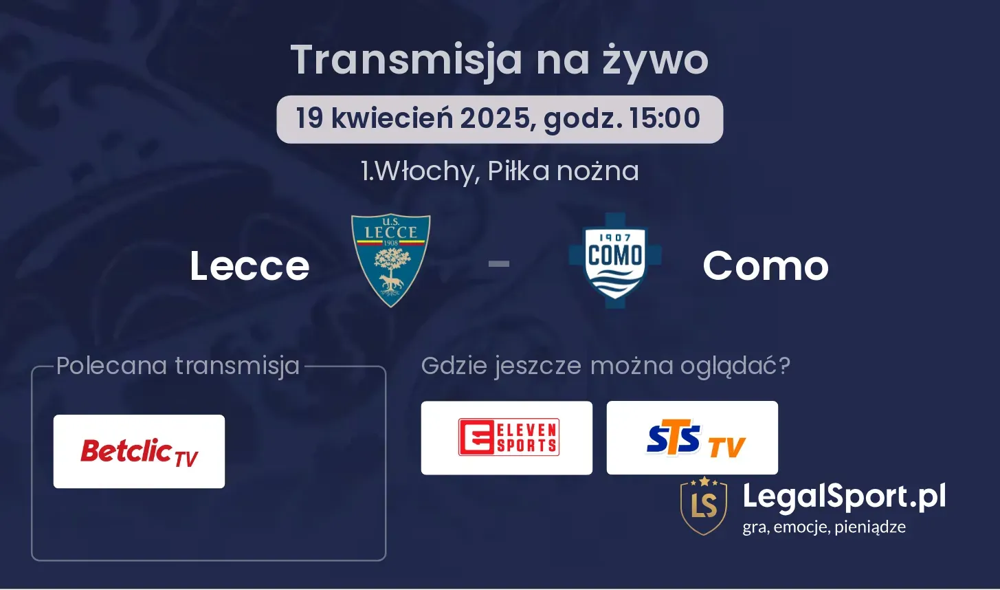 Lecce - Como gdzie oglądać?