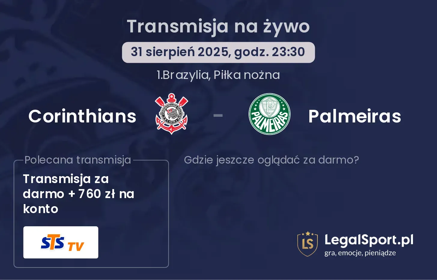 Corinthians - Palmeiras gdzie oglądać?