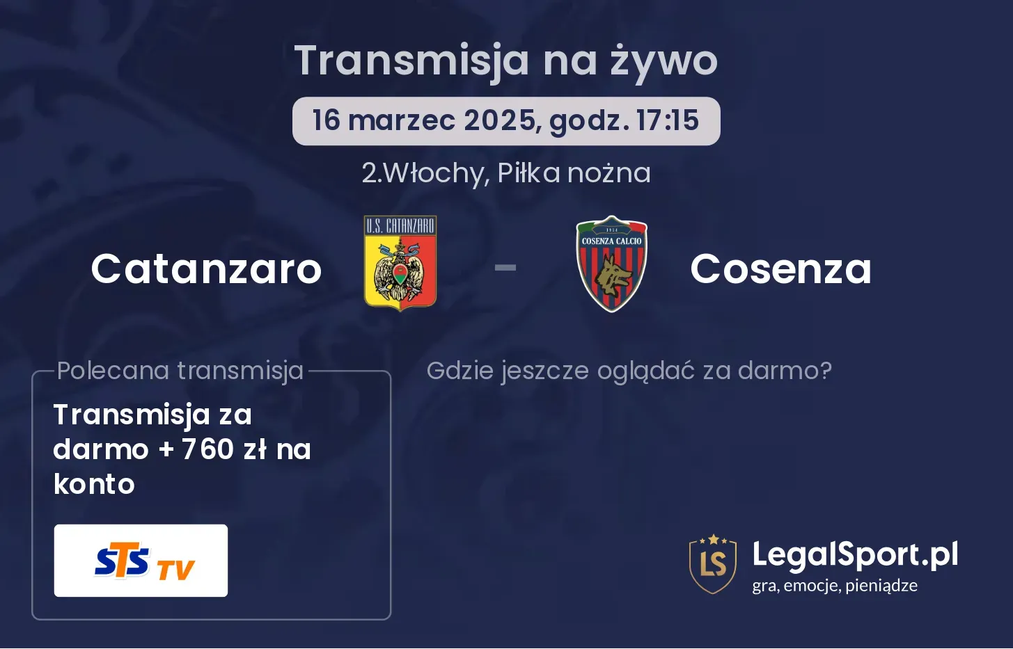 Catanzaro - Cosenza gdzie oglądać transmisję?