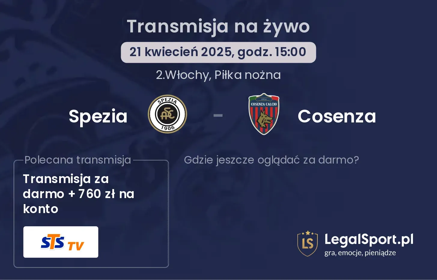 Spezia - Cosenza gdzie oglądać transmisję?