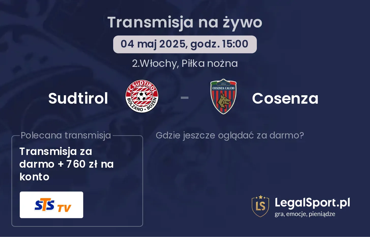 Sudtirol - Cosenza gdzie oglądać transmisję?