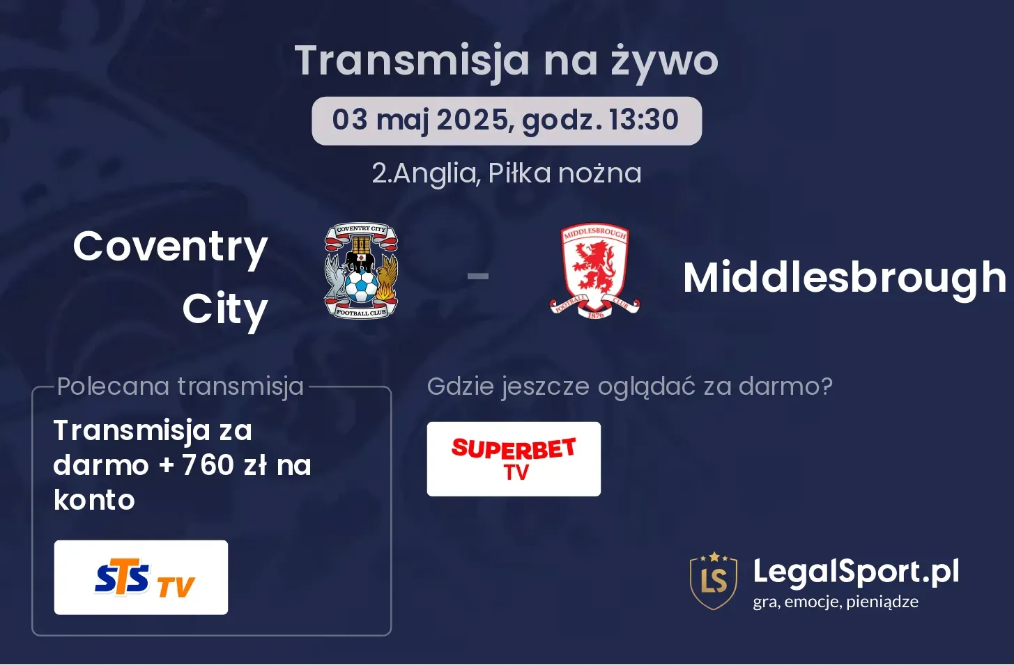 Coventry City - Middlesbrough gdzie oglądać?