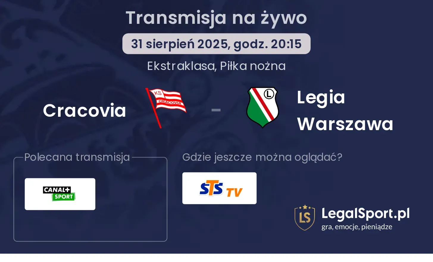 Cracovia - Legia Warszawa gdzie oglądać?
