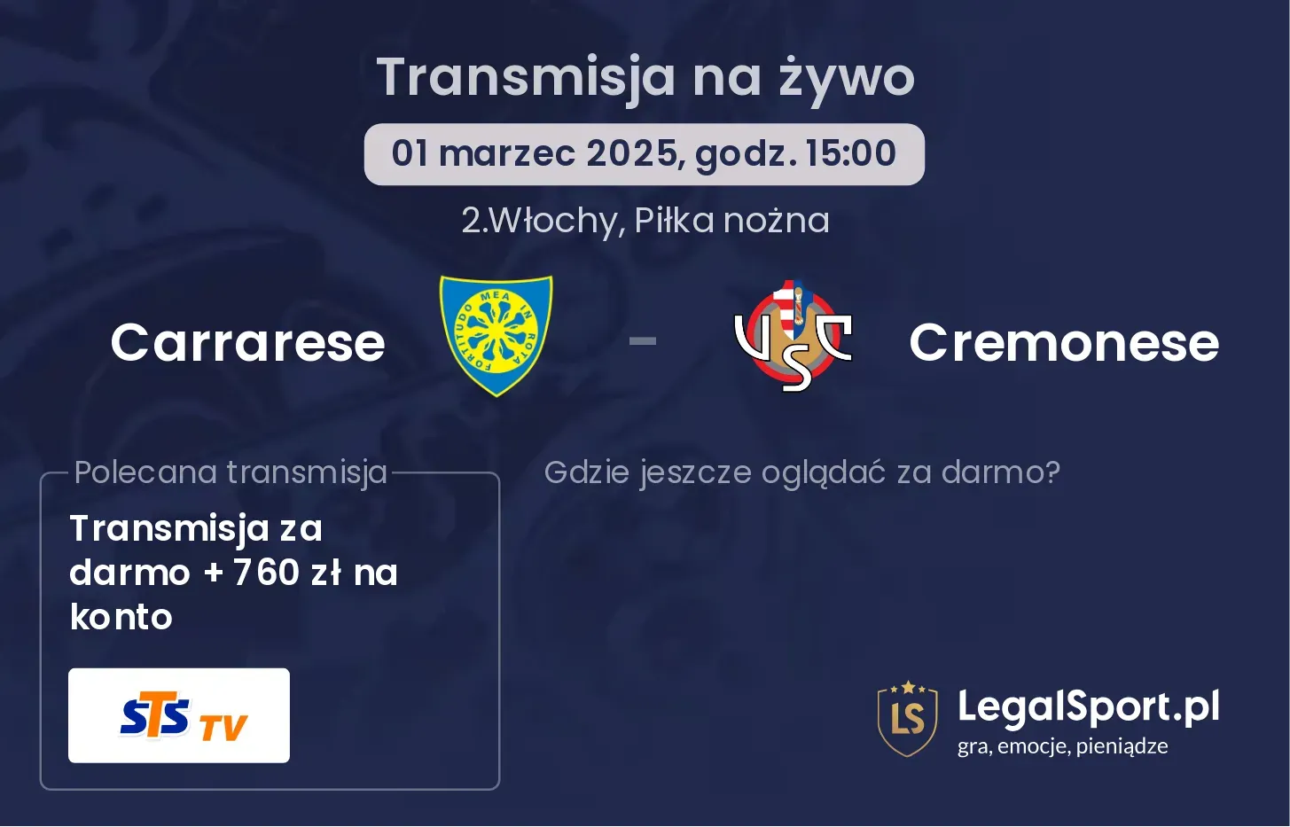 Carrarese - Cremonese gdzie oglądać transmisję?