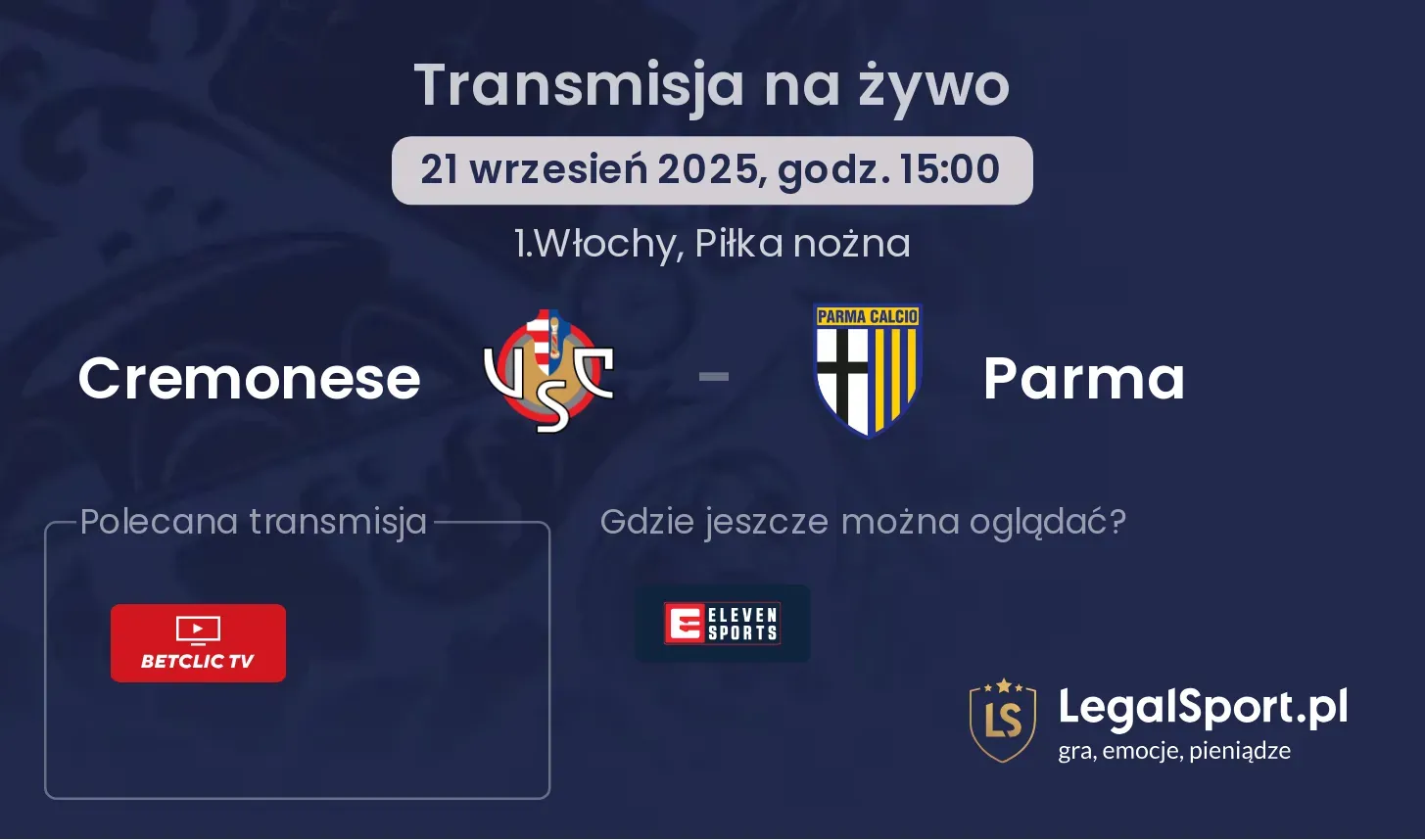 Cremonese - Parma gdzie oglądać?