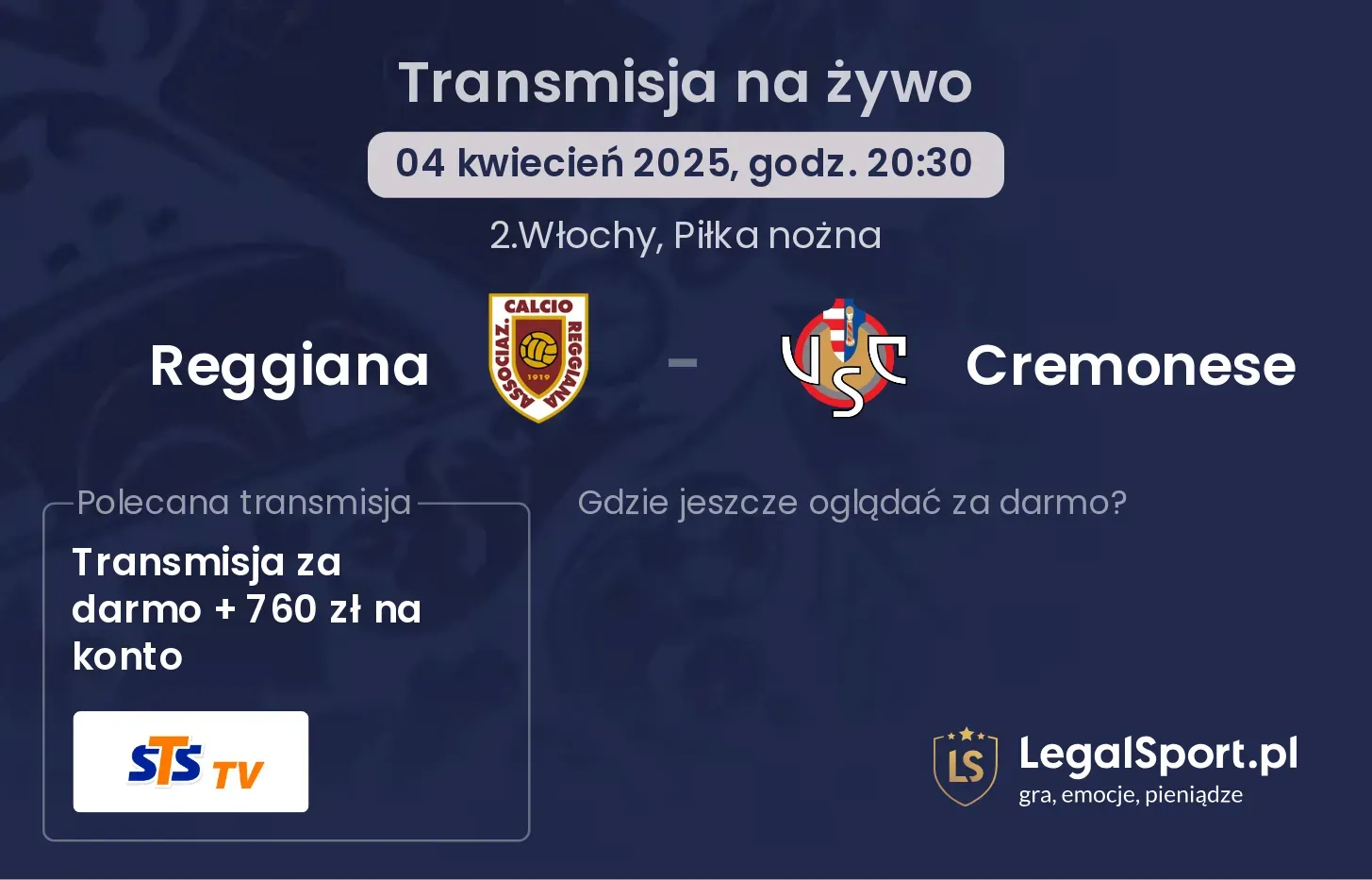 Reggiana - Cremonese gdzie oglądać transmisję?