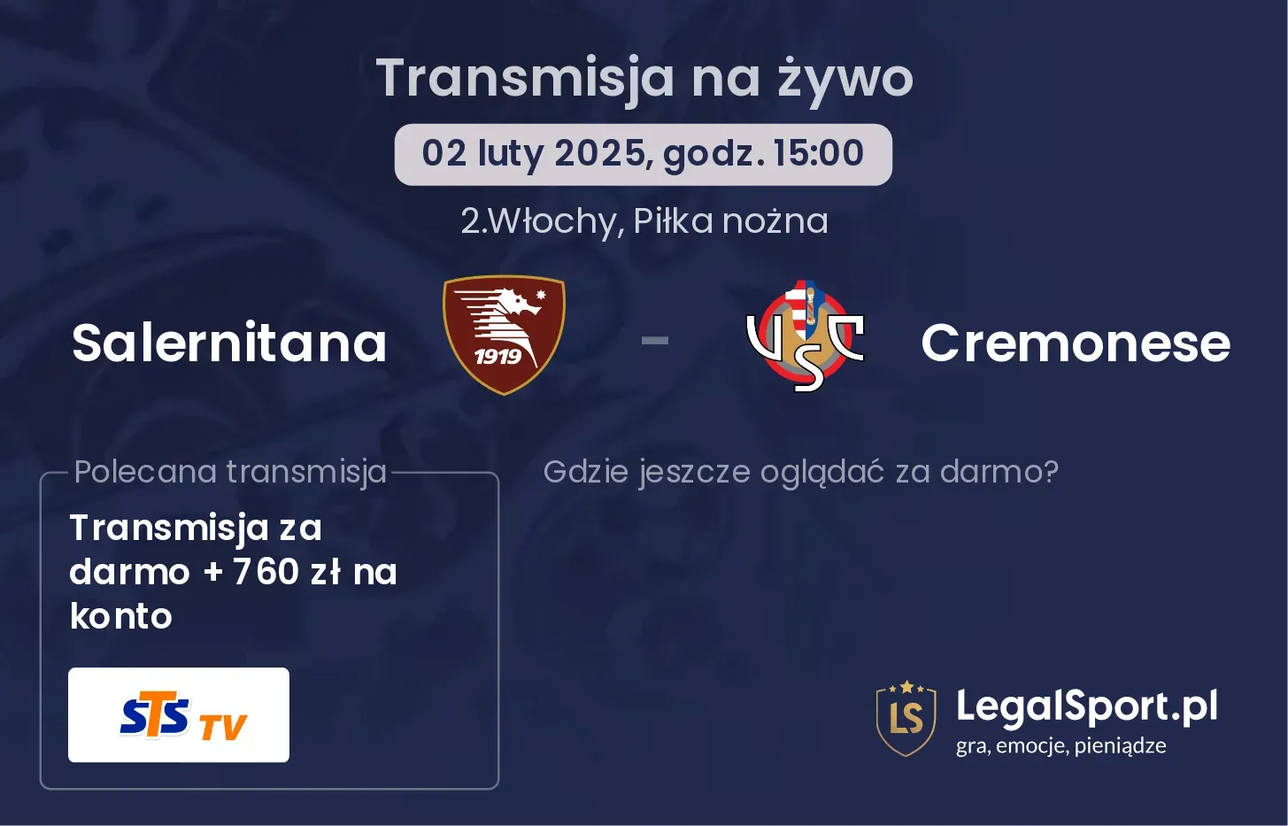 Salernitana - Cremonese gdzie oglądać?