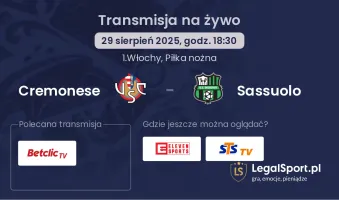 Cremonese - Sassuolo gdzie oglądać?