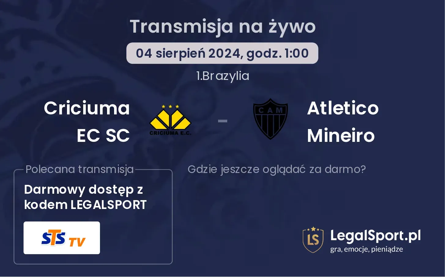 Criciuma EC SC - Atletico Mineiro gdzie oglądać za darmo? (04.08, godz. 01:00)