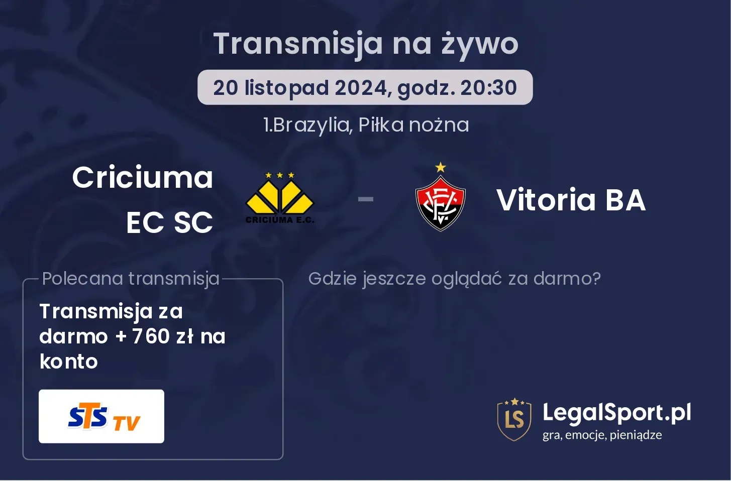Criciuma EC SC - Vitoria BA gdzie oglądać? 20.11, godz. 20:30