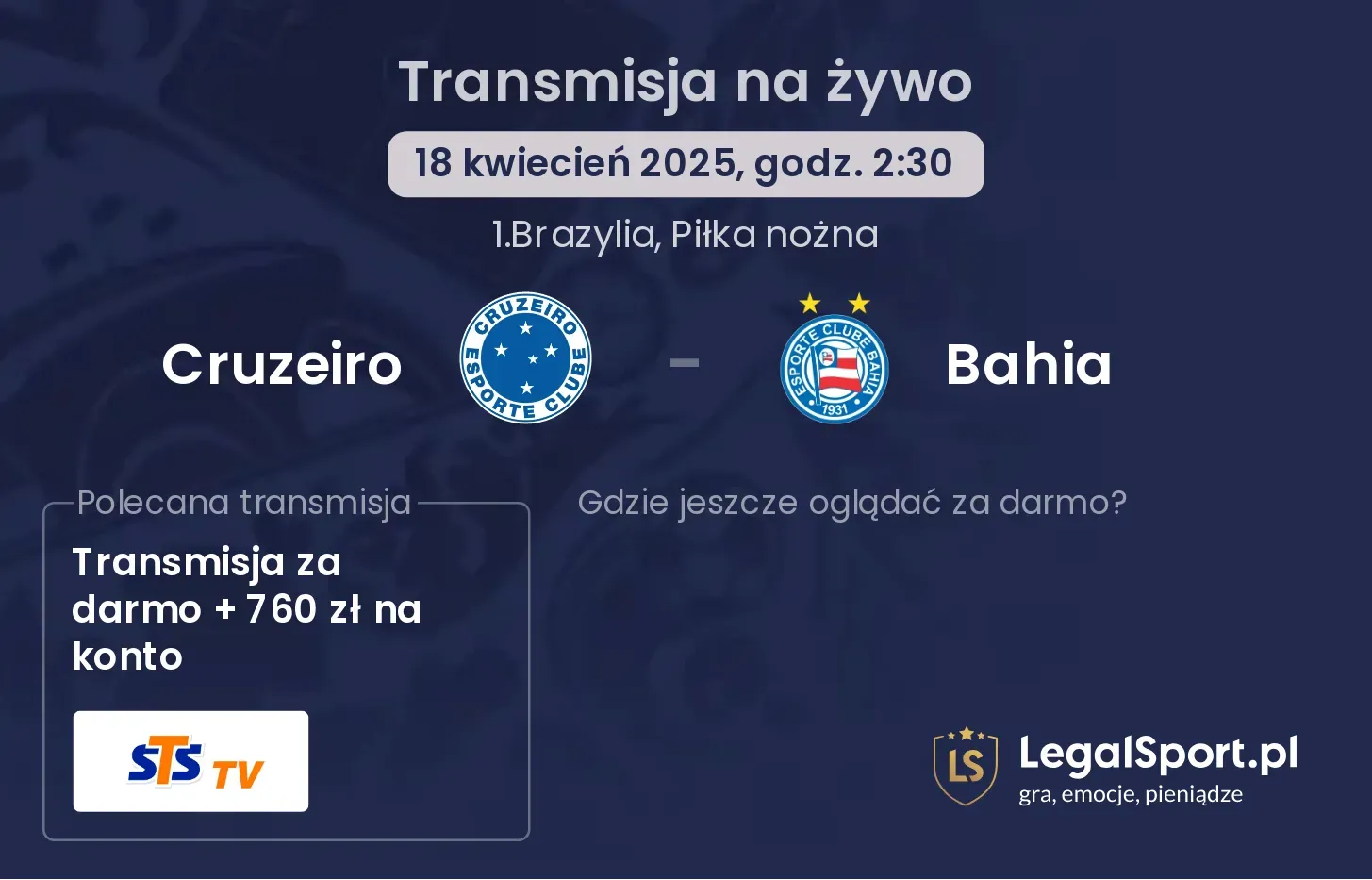 Cruzeiro - Bahia gdzie oglądać?