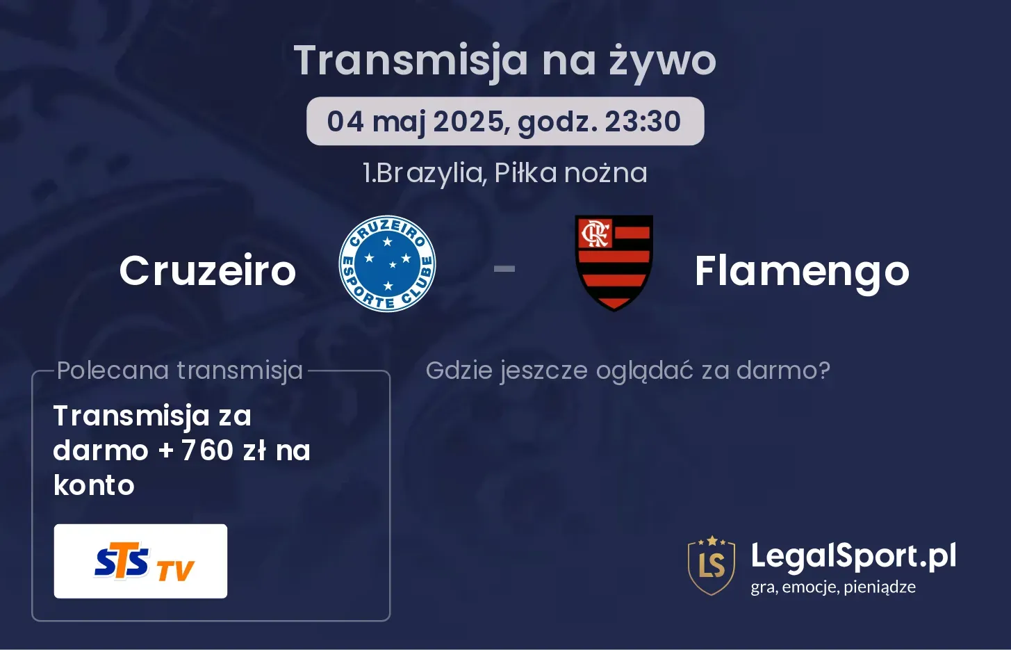 Cruzeiro - Flamengo gdzie oglądać transmisję?