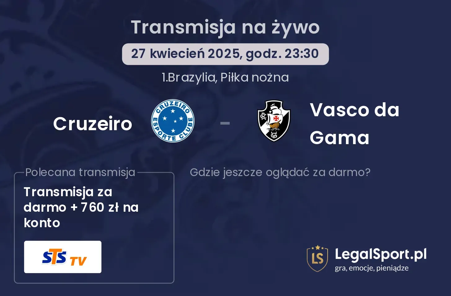 Cruzeiro - Vasco da Gama gdzie oglądać?