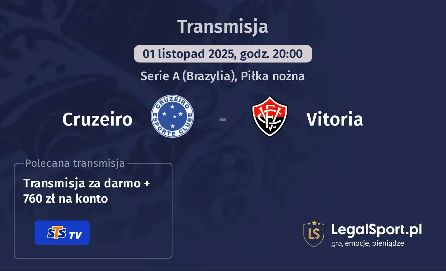 Cruzeiro - Vitoria Transmisje
