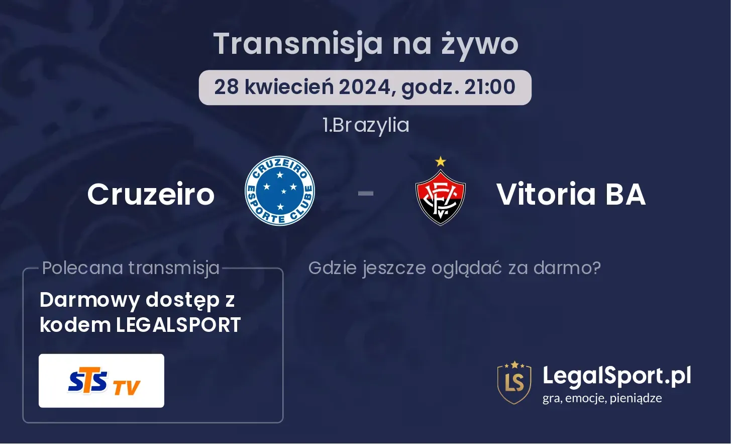 Cruzeiro - Vitoria BA transmisja na żywo