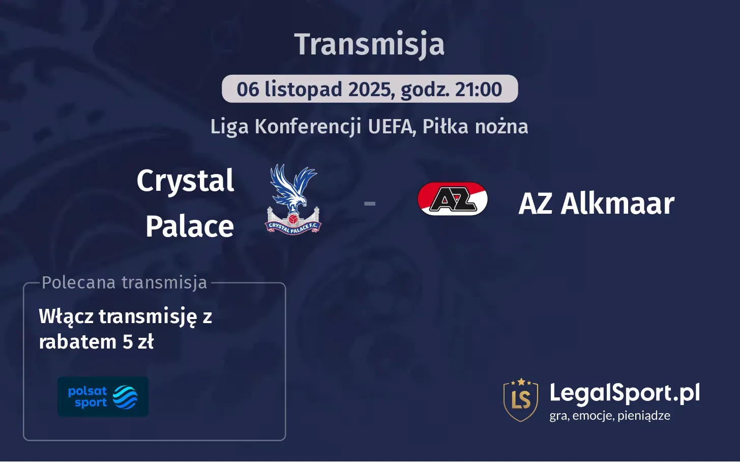 Crystal Palace - AZ Alkmaar Transmisje