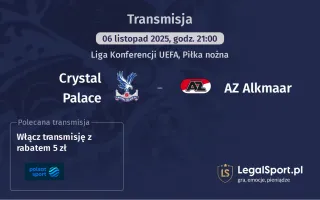 Crystal Palace - AZ Alkmaar gdzie oglądać? (06.11)