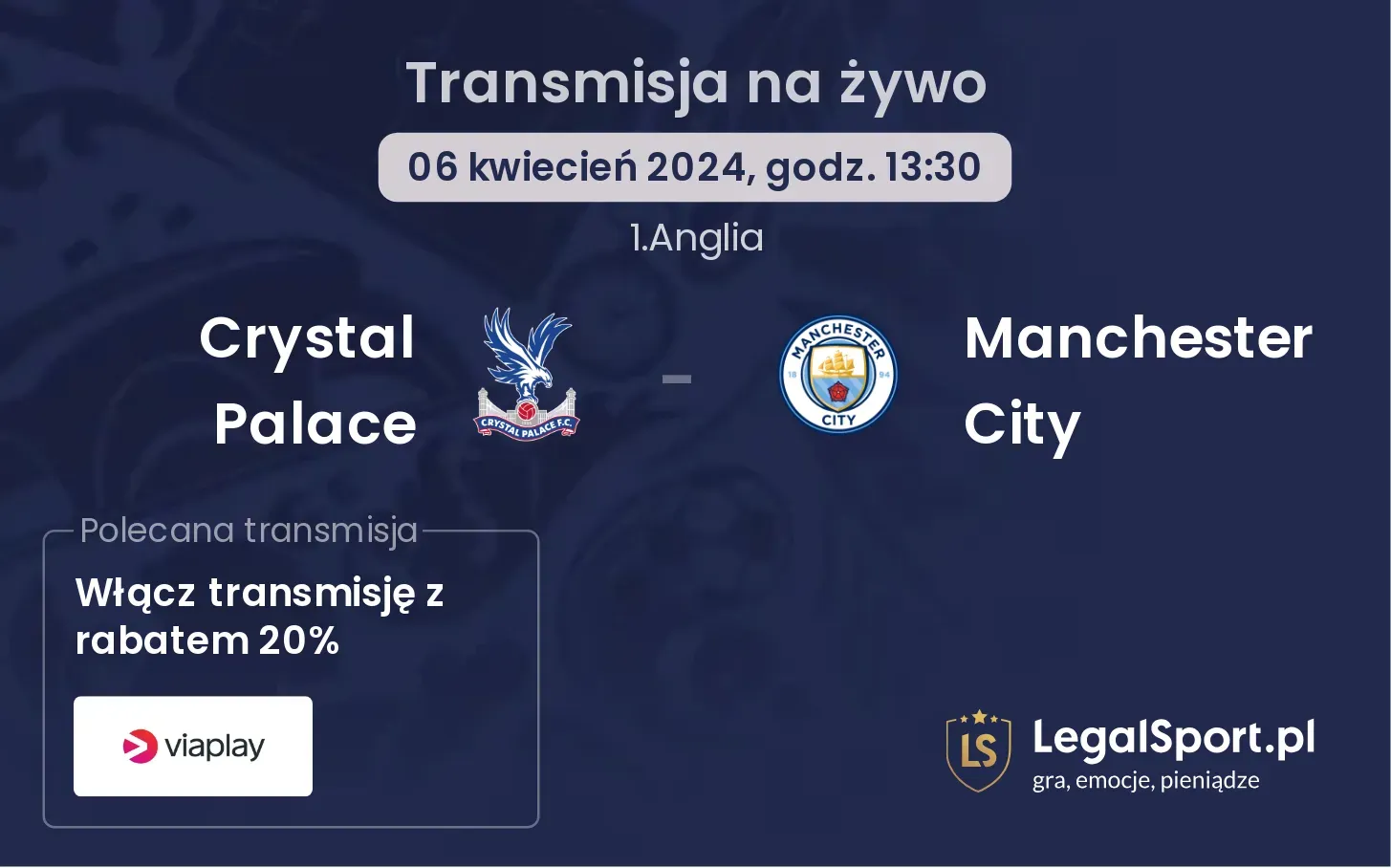 Crystal Palace - Manchester City transmisja na żywo