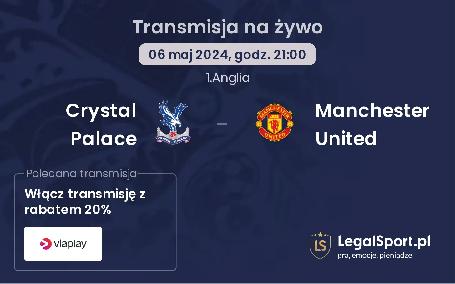 Crystal Palace - Manchester United transmisja na żywo
