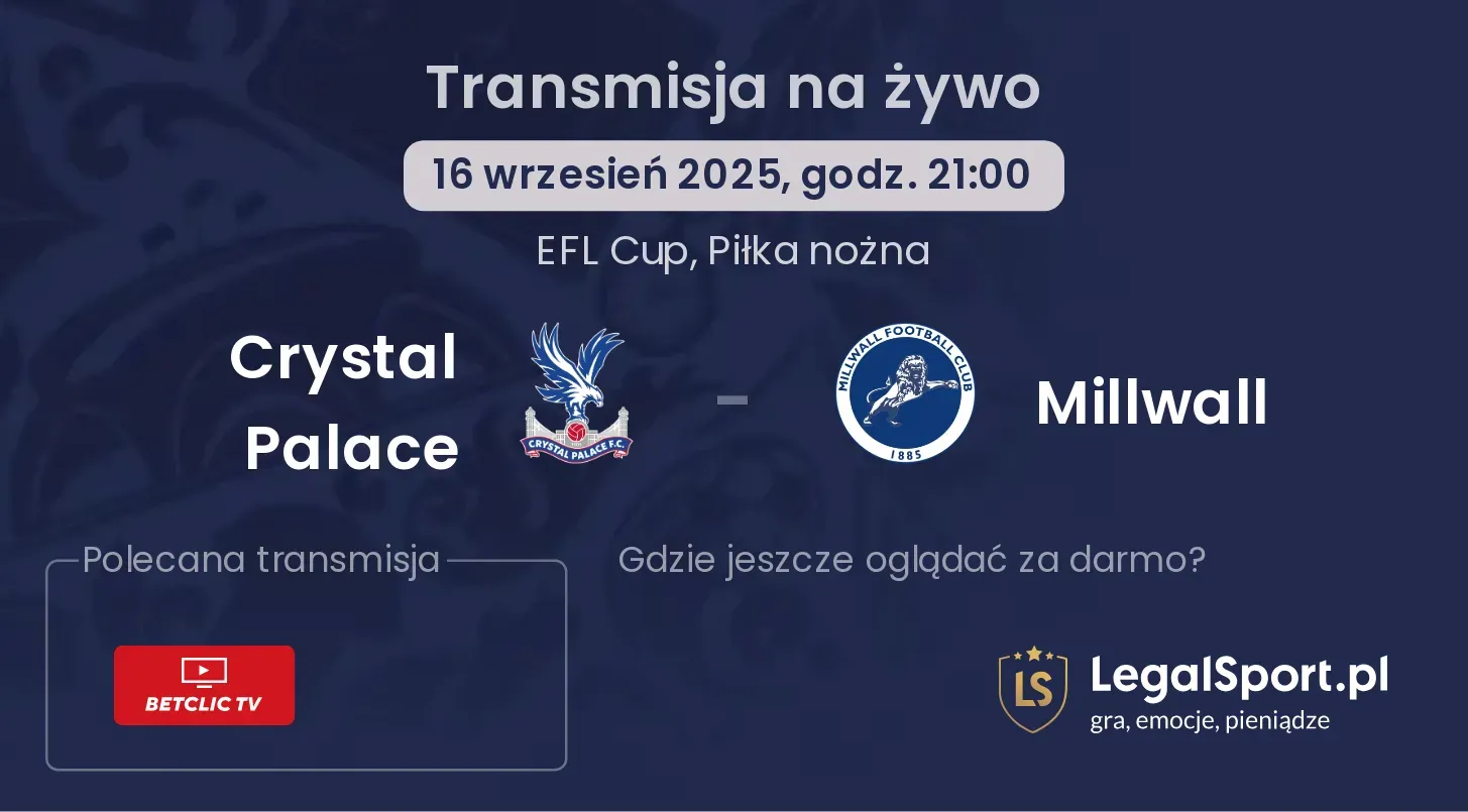 Crystal Palace - Millwall gdzie oglądać?
