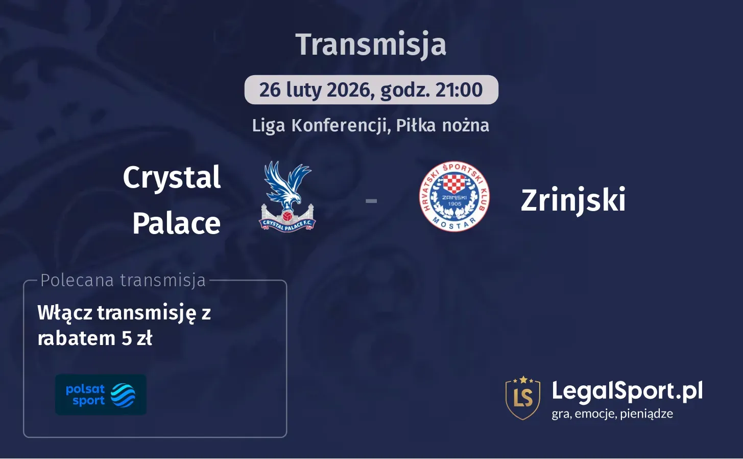 Crystal Palace - Zrinjski Transmisje
