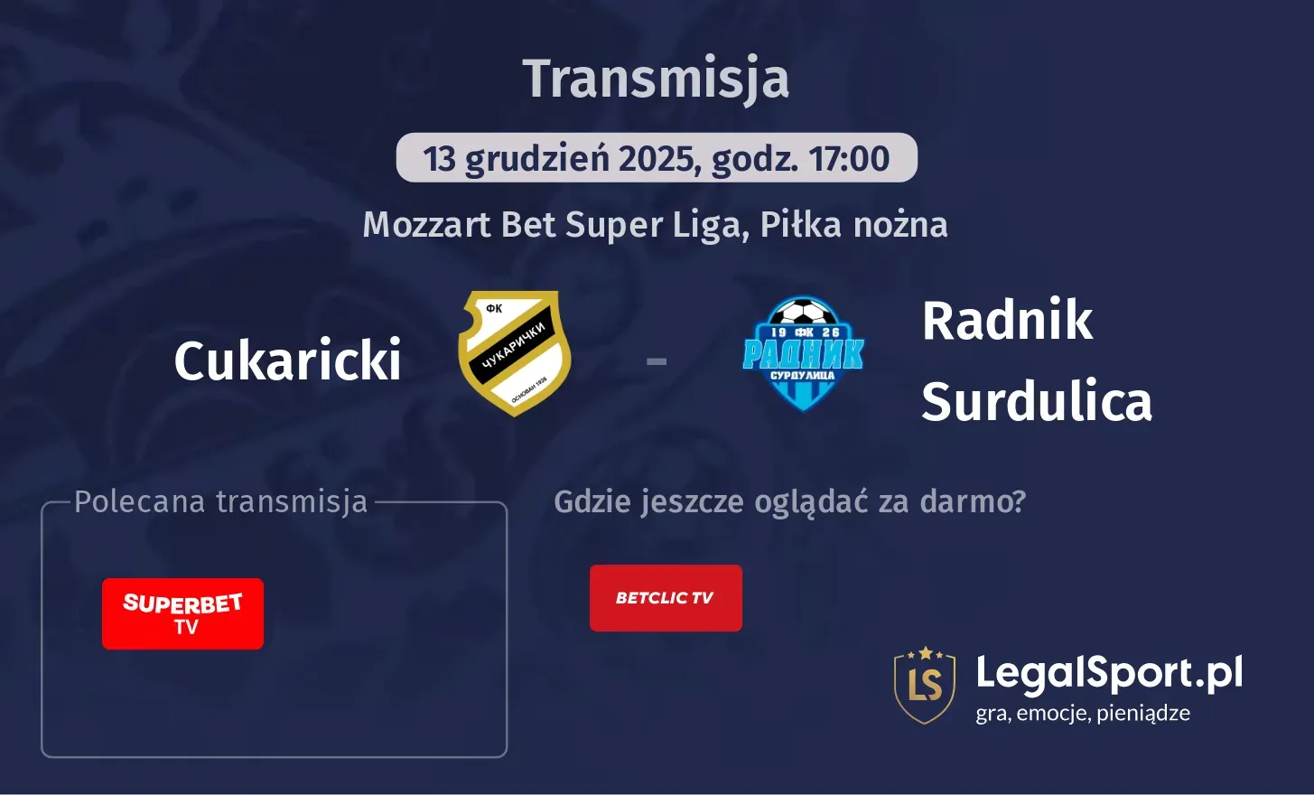 Cukaricki - Radnik Surdulica Transmisje