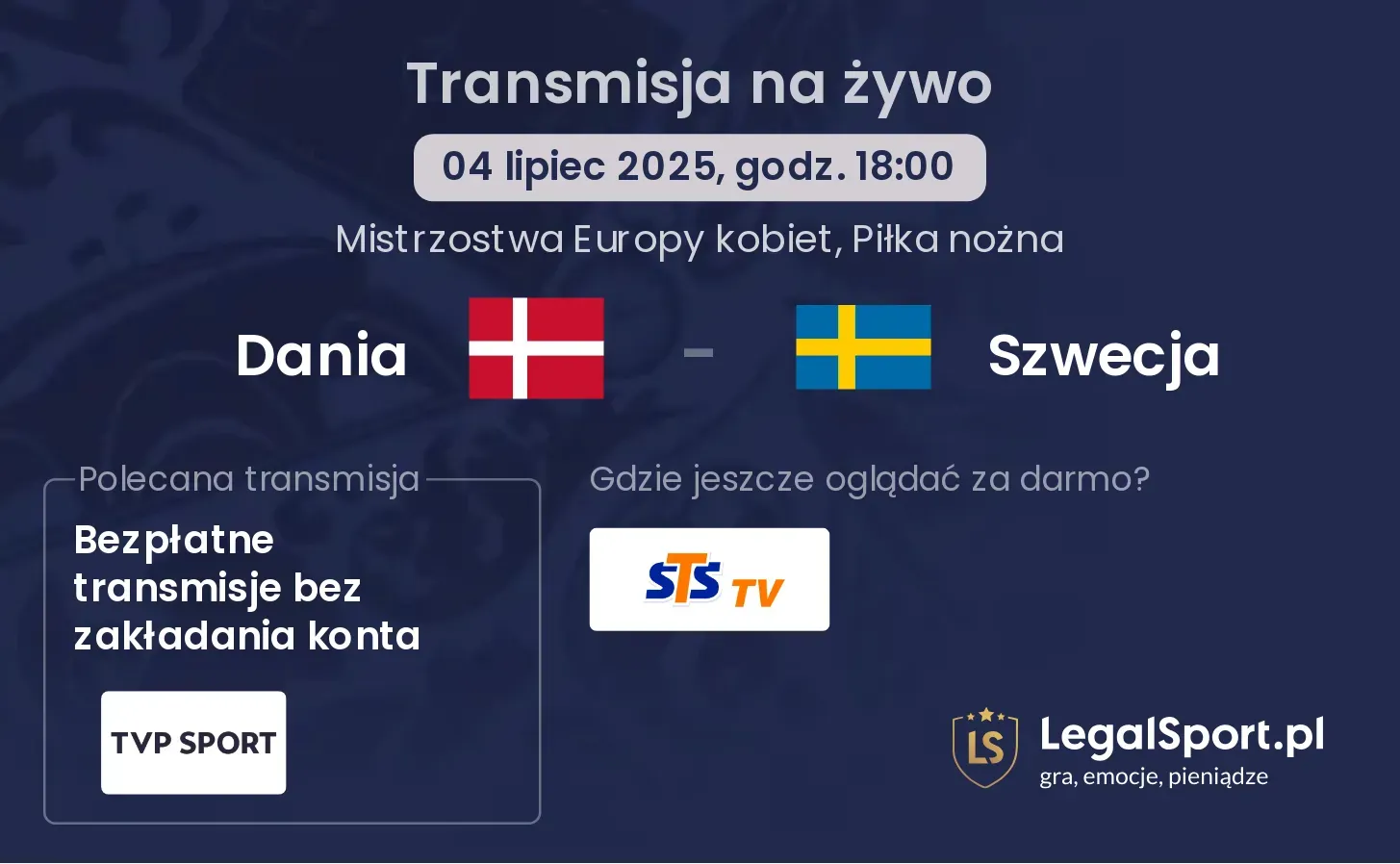 Dania - Szwecja gdzie oglądać?