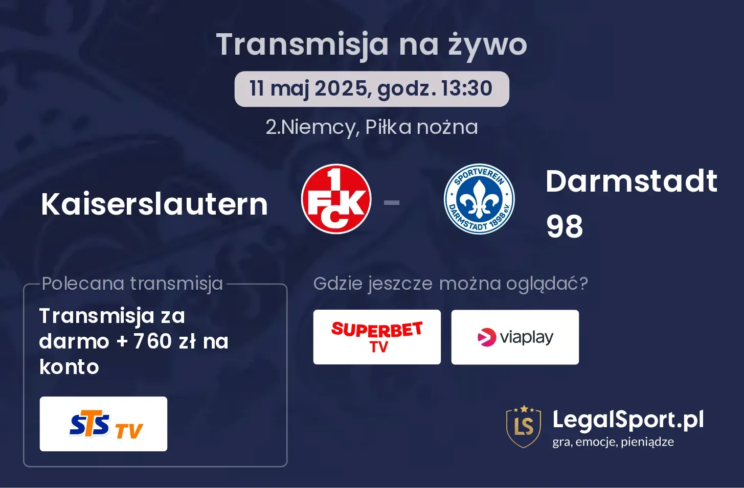Kaiserslautern - Darmstadt 98 gdzie oglądać?