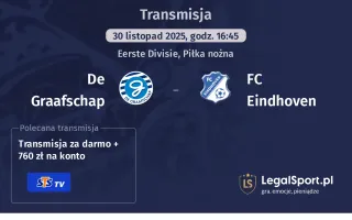 De Graafschap - FC Eindhoven gdzie oglądać? (30.11)