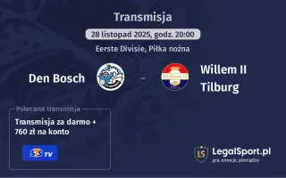 Den Bosch - Willem II Tilburg gdzie oglądać? (28.11)