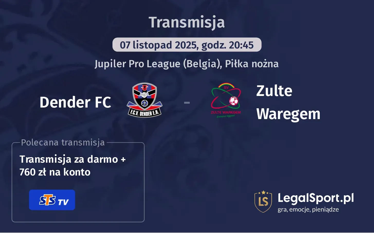 Dender FC - Zulte Waregem Transmisje
