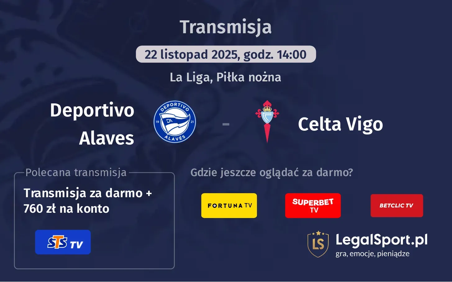 Deportivo Alaves - Celta Vigo Transmisje