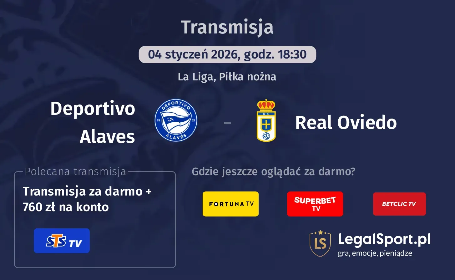 Deportivo Alaves - Real Oviedo Transmisje