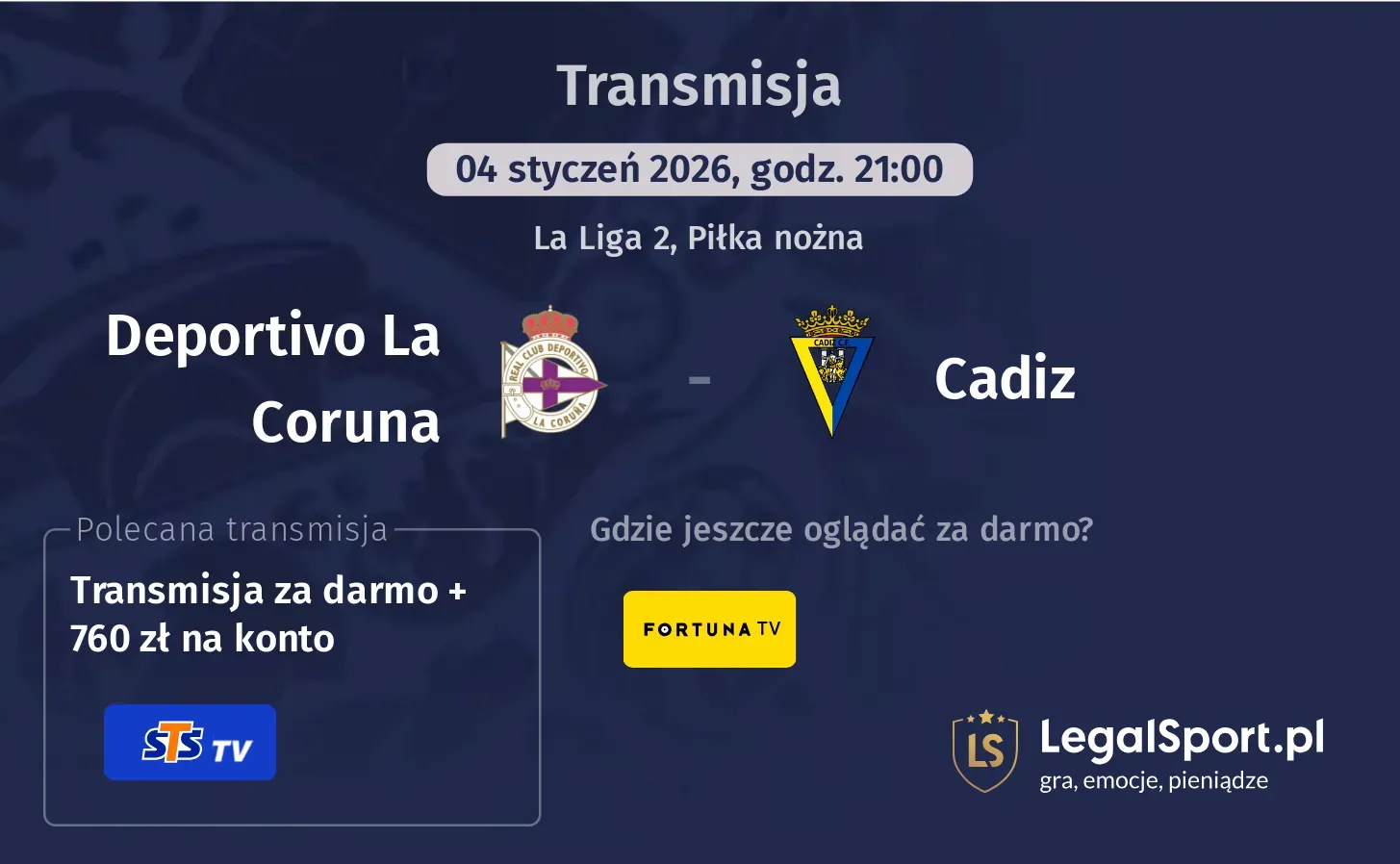Deportivo La Coruna - Cadiz Transmisje