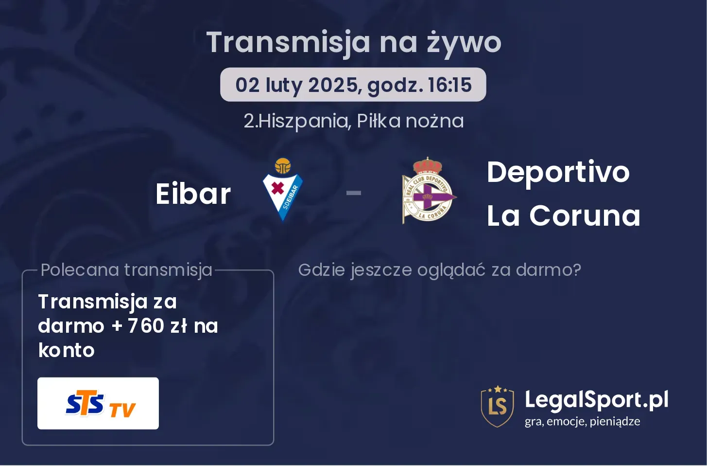 Eibar - Deportivo La Coruna gdzie oglądać?