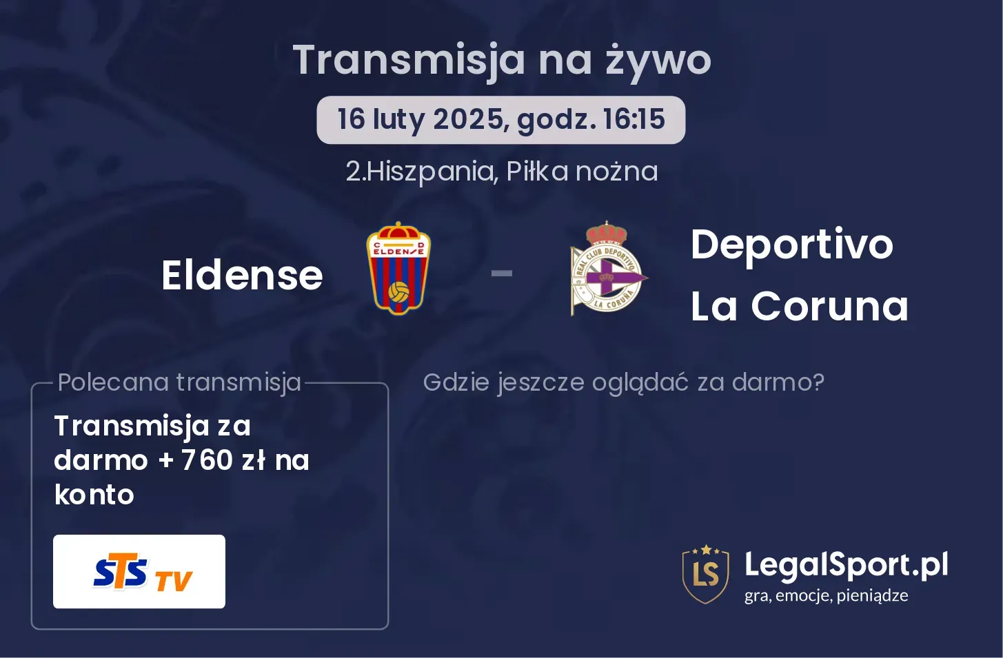 Eldense - Deportivo La Coruna gdzie oglądać?