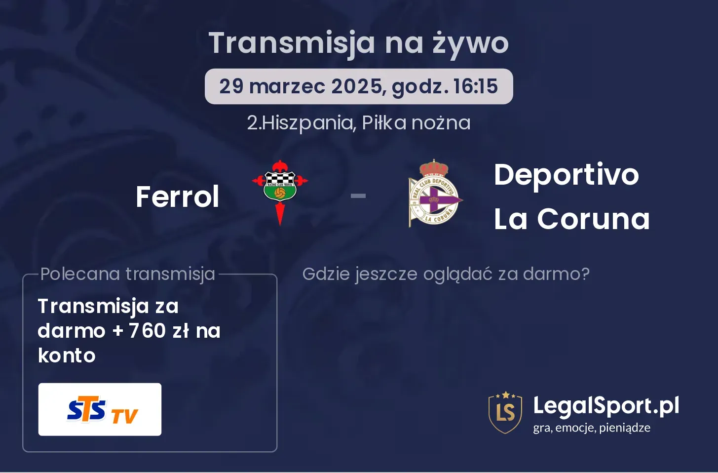 Ferrol - Deportivo La Coruna gdzie oglądać?