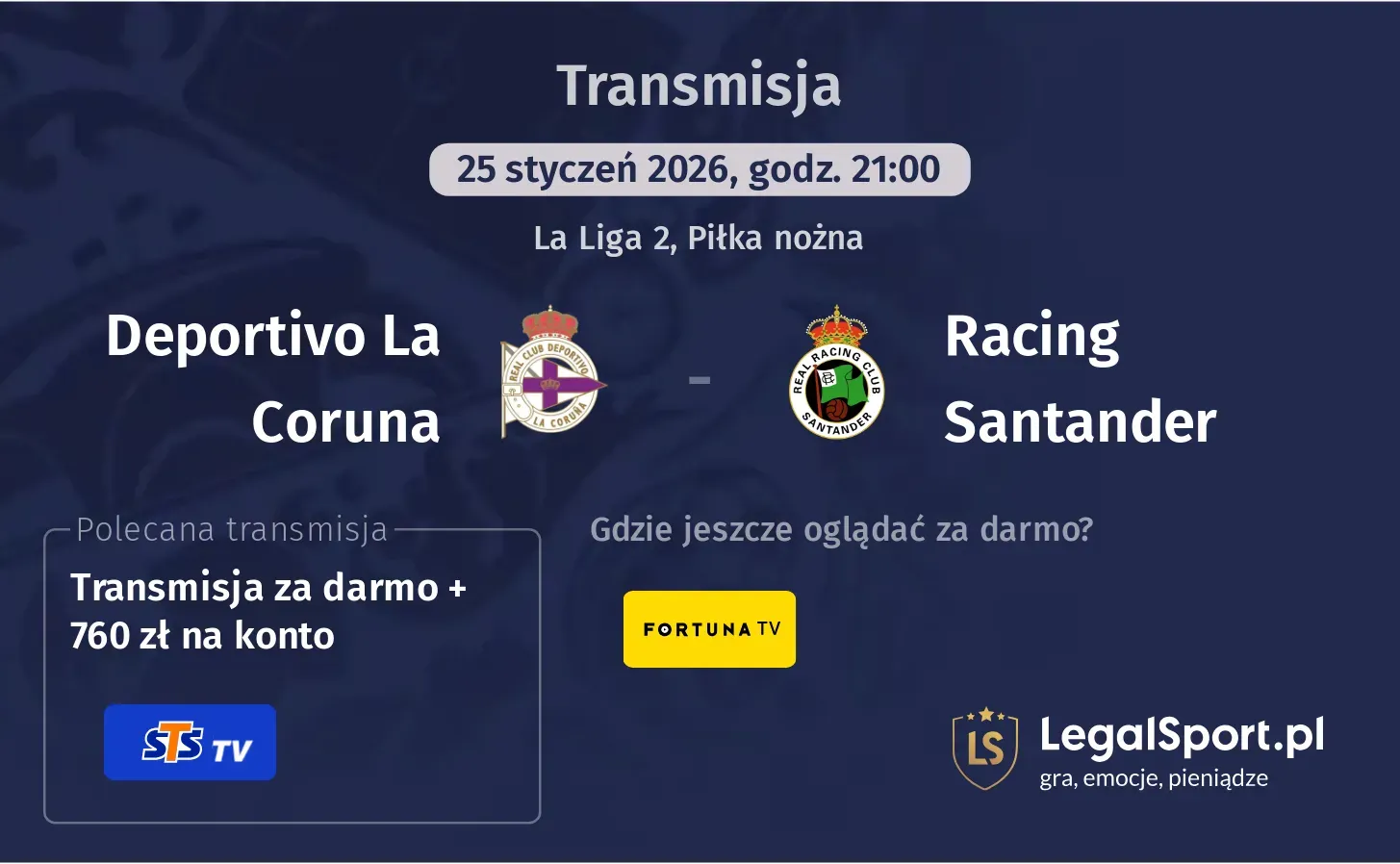 Deportivo La Coruna - Racing Santander Transmisje