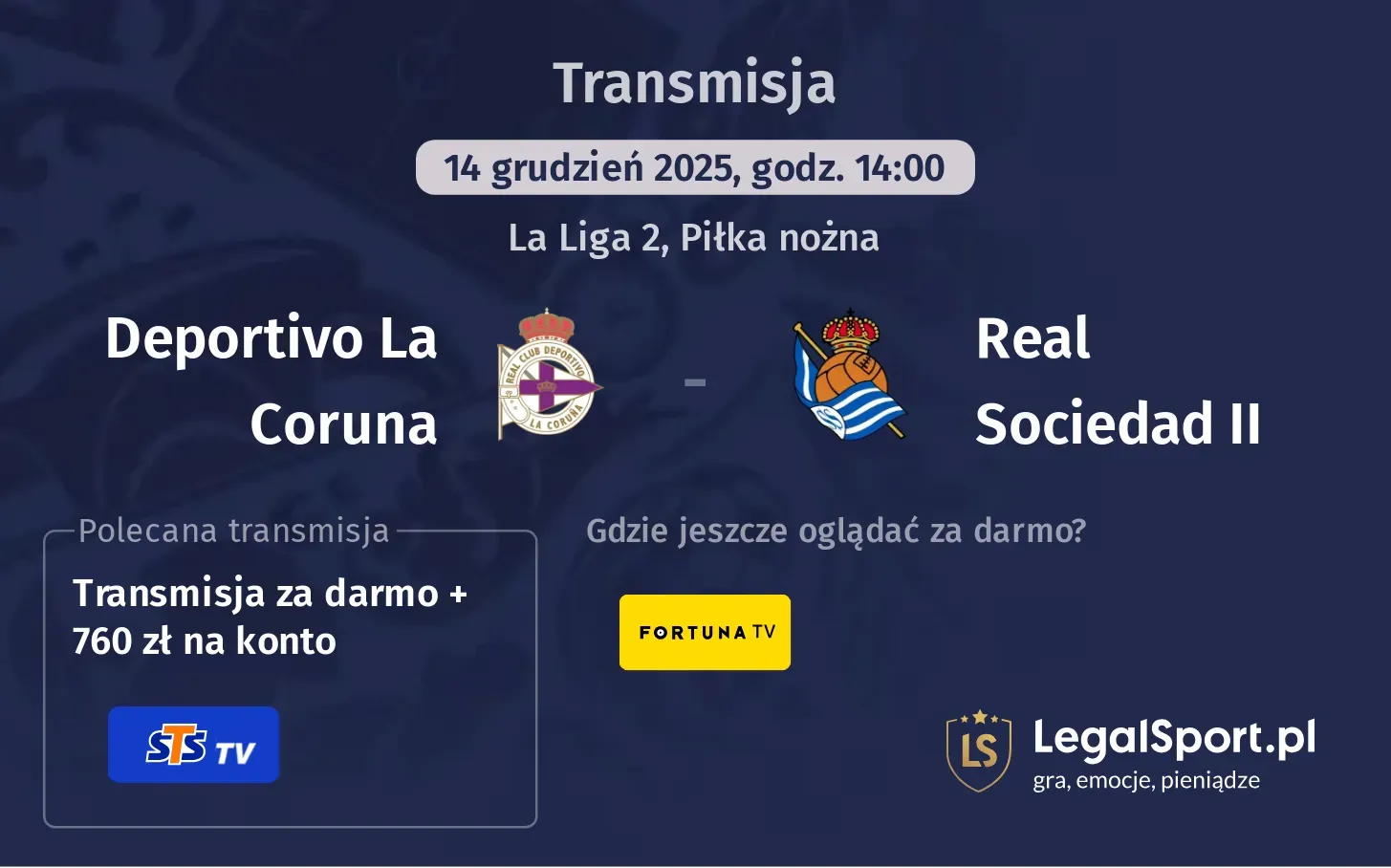 Deportivo La Coruna - Real Sociedad II Transmisje