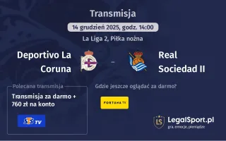 Deportivo La Coruna - Real Sociedad II gdzie oglądać? (14.12)