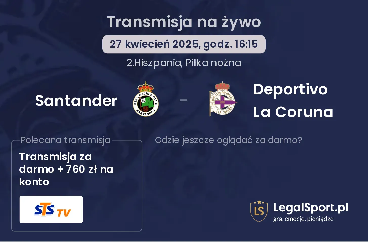 Santander - Deportivo La Coruna gdzie oglądać?
